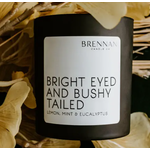 Brennan Candle Co. Brennan Candle Co. Bright Eyed & Bushy Tailed 8.5 oz Candle