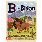 Gibbs Smith B Is For Bison; A National Parks Alphabet