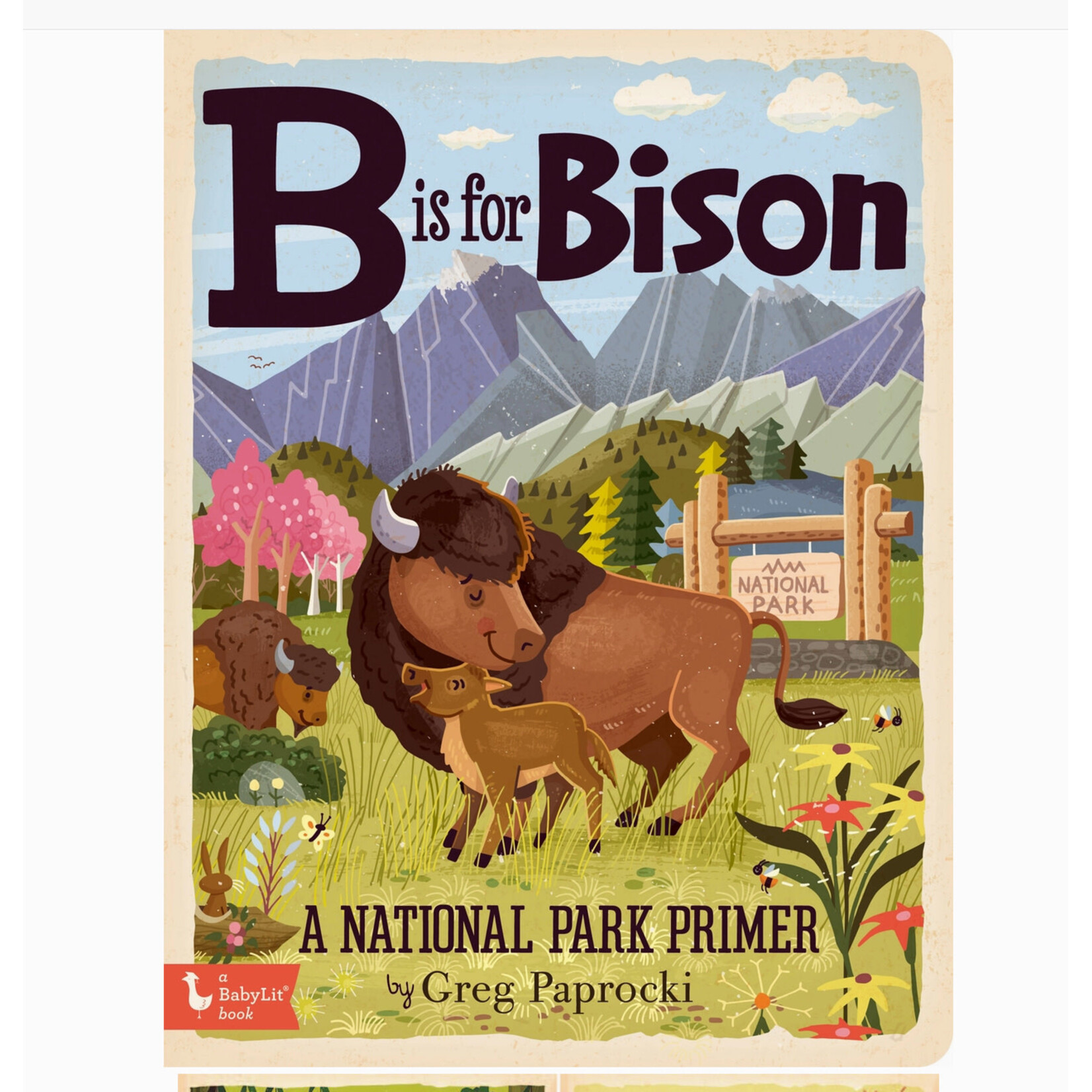 Gibbs Smith B Is For Bison; A National Parks Alphabet