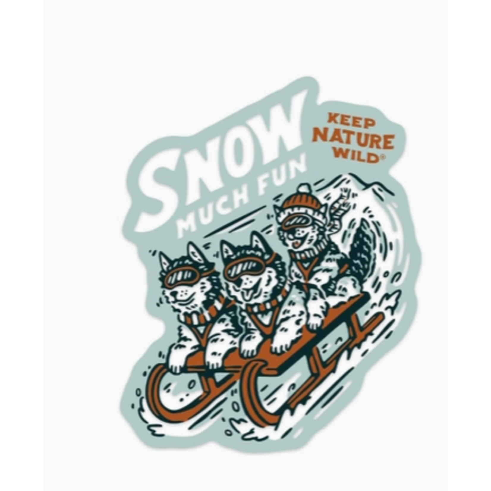 Keep Nature Wild KNW Snow Much Fun | Sticker