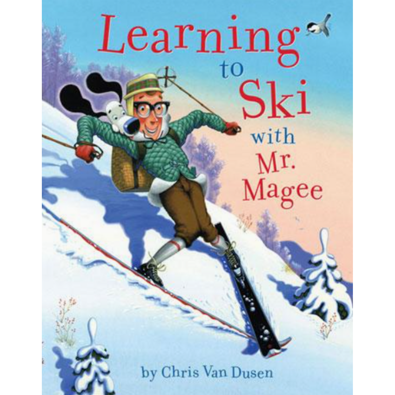 Chronicle Books CB Learning To Ski with Mr. Magee
