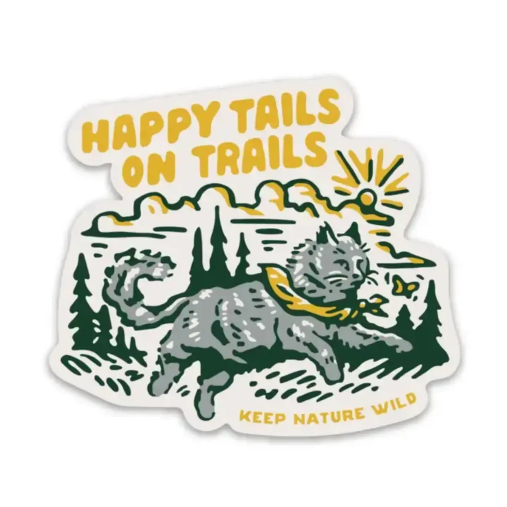 Keep Nature Wild Keep Nature Wild Happy Tails On Trails Cat Sticker