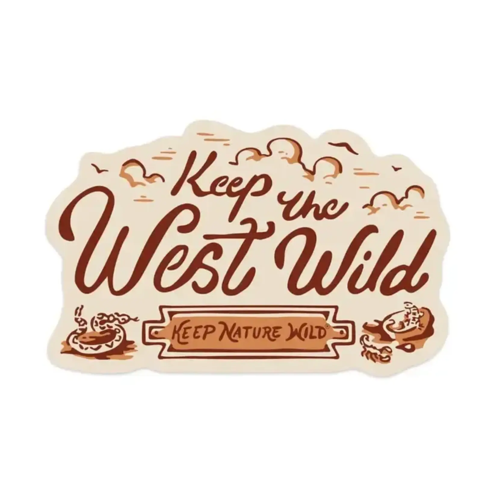 Keep Nature Wild Copy of Keep Nature Keep the West Wild Sticker