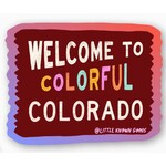 Little Known Goods LKG Colorful Colorado Sign Sticker
