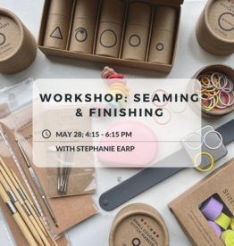 Workshop: Seaming & Finishing