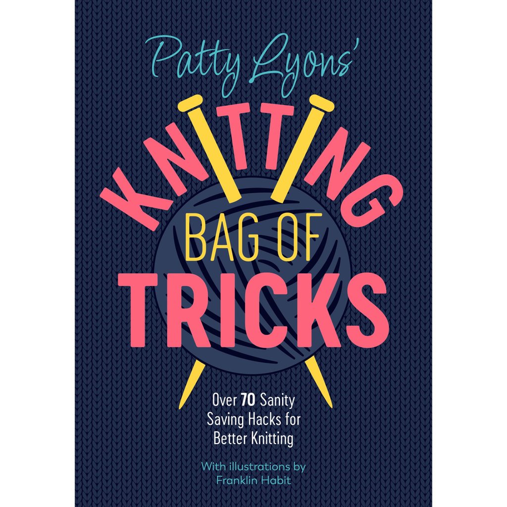 David & Charles Knitting Bag of Tricks by Patty Lyons