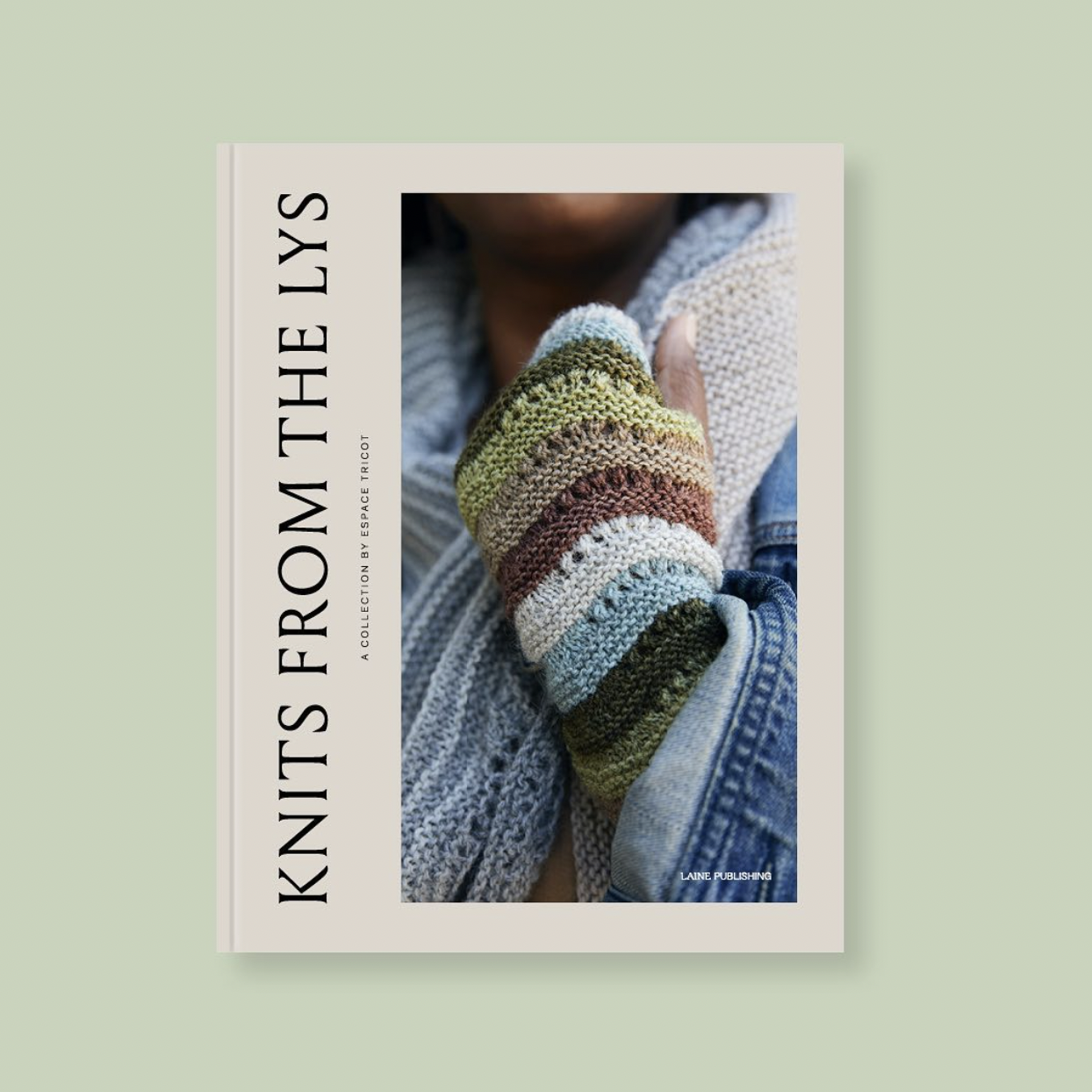 Introducing our book! Knits from the LYS : A Collection by Espace Tricot