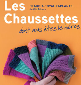 Les Chaussettes dont vous êtes le héros - Claudia Joyal Laplante