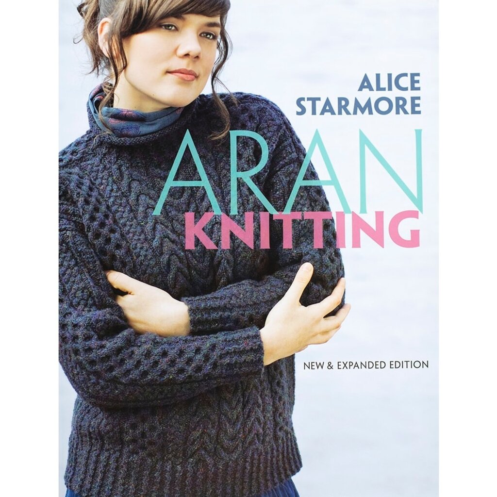 Aran Knitting by Alice Starmore