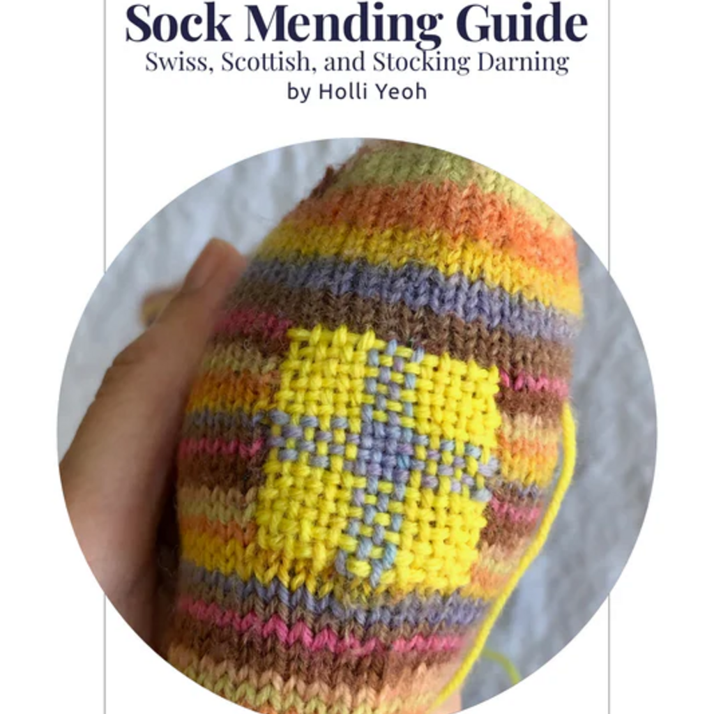 Digits & Threads Sock Mending Guide by Holli Yeoh