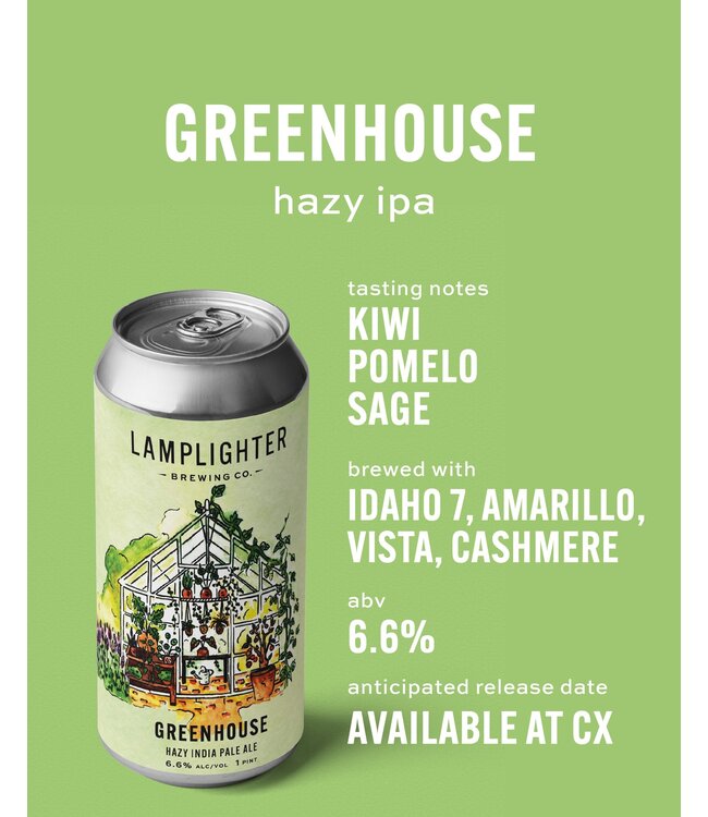LAMPLIGHTER GREENHOUSE HAZY IPA 4PK
