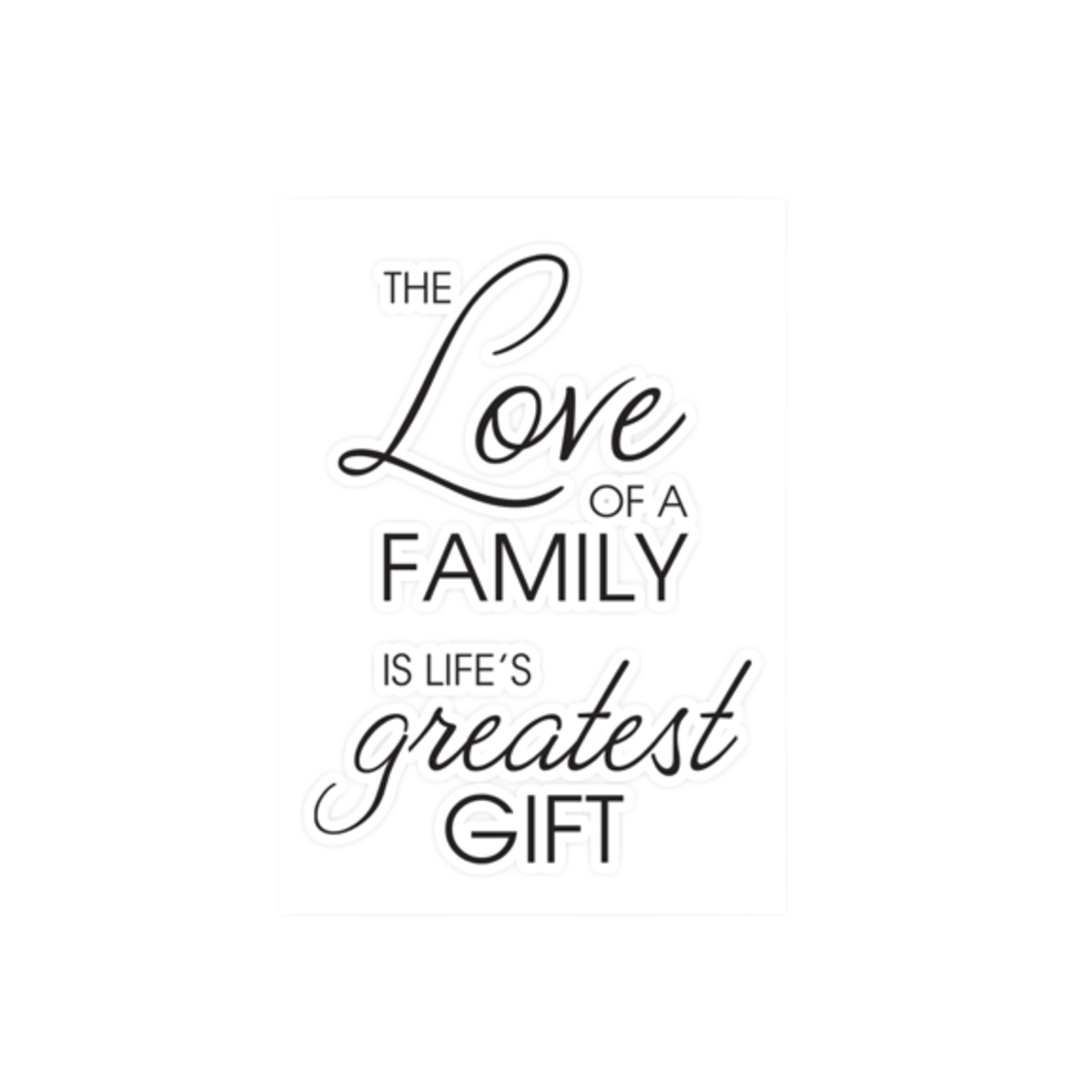 WORDS TO LIVE BY WALL ART -  THE LOVE OF A FAMILY