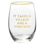 Wine Glass - It Takes a Village