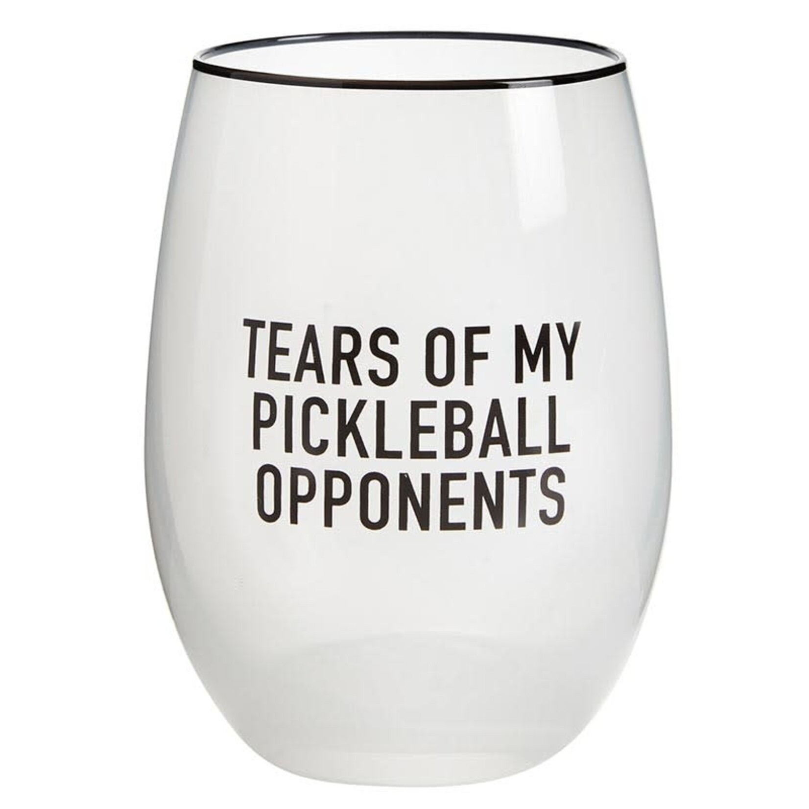 Tears of My Pickleball Opponents  - Stemless Wine Glass