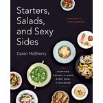 Starters, Salads, and Sexy Sides