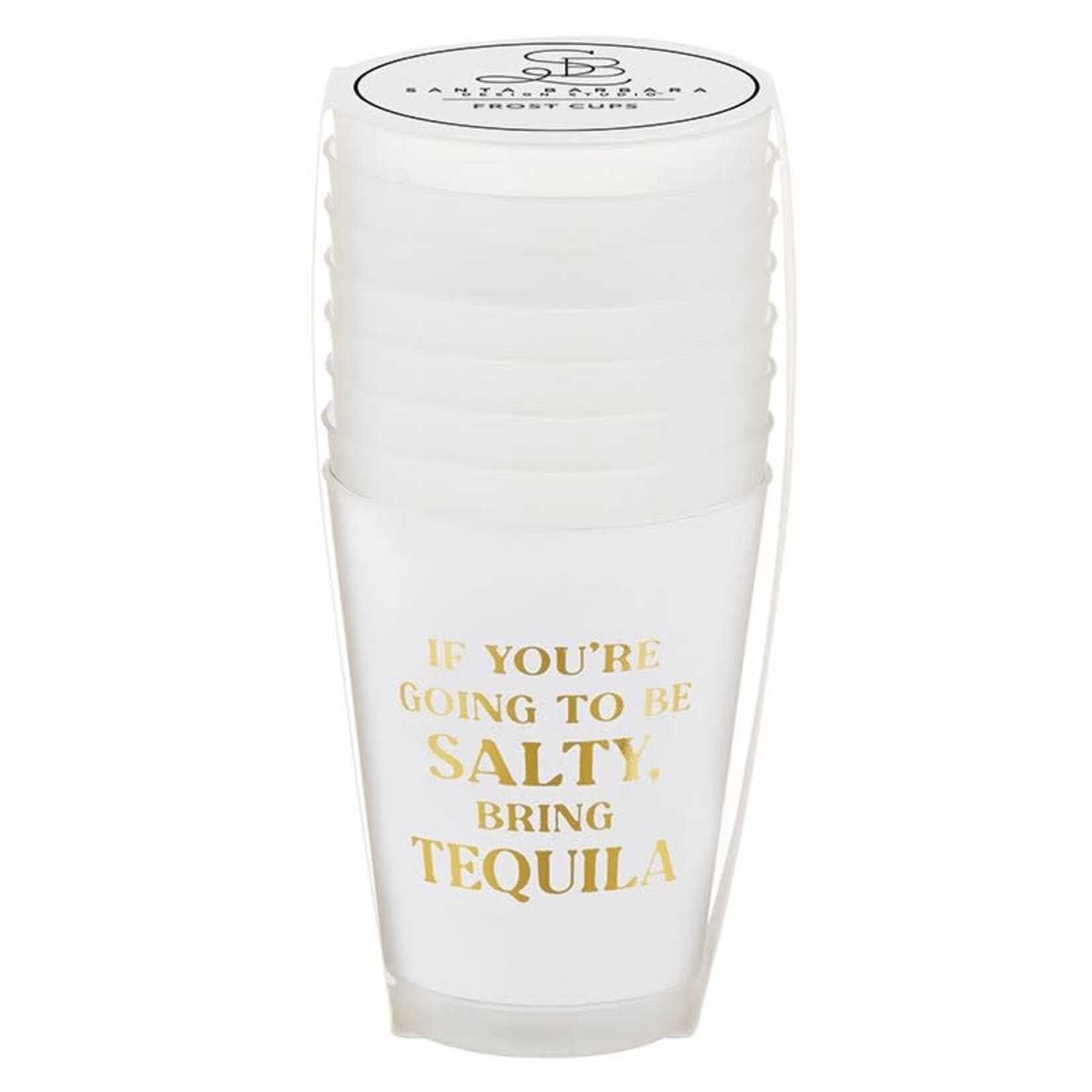 Gold Foil Frost Cup - Bring Tequila 6pk