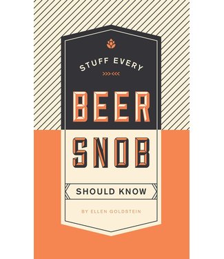 Stuff Every Beer Snob Should Know