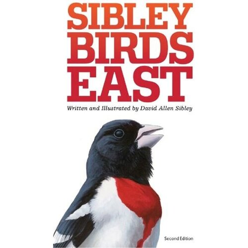  Sibley Birds East Book 