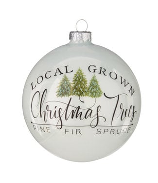 Local Grown Christmas Trees Ball Ornament 4.75"