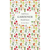 Stuff Every Gardener Should Know
