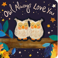 Owl Always Love You