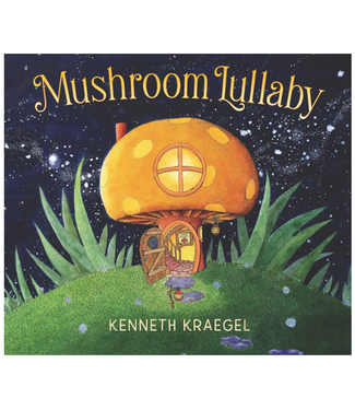 Random House Mushroom Lullaby