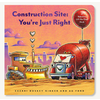 Construction Site: You're Just Right Construction Site: You're Just Right