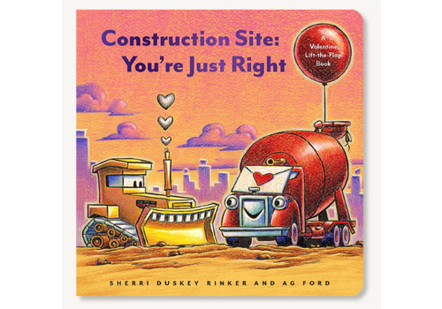  Construction Site: You're Just Right 
