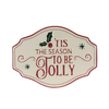 Melrose International, LLC Magic Jolly Sign