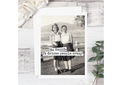  Raven's Rest Studio Be Happy Card 