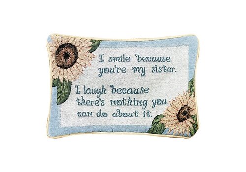  I Smile Because (Sister) Rectangle Pillow 