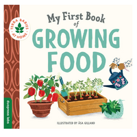 My First Book of Growing Food