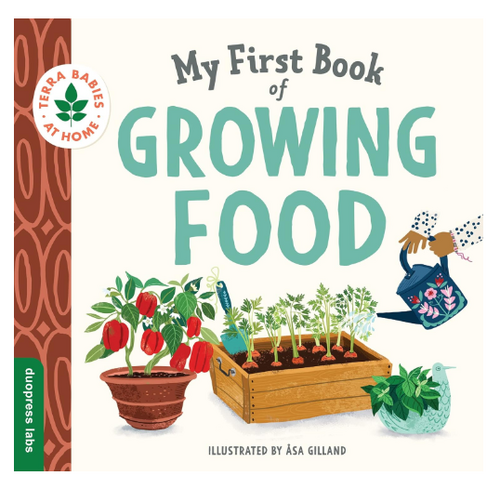  Sourcebooks My First Book of Growing Food 
