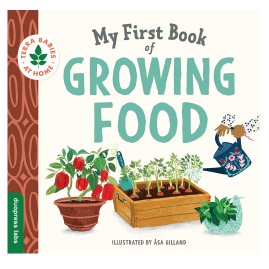 My First Book of Growing Food