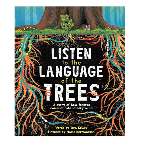  Sourcebooks Listen to the Language of the Trees 