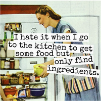 When I Go to the Kitchen Magnet