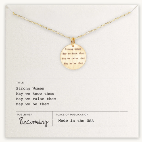  Becoming Strong Women Quote Necklace GF 