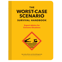 The Worst-Case Scenario Survival Handbook