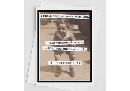  Raven's Rest Studio I Smile Because You Are My Dad Card 
