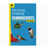 AdventureKEEN Attracting & Feeding Hummingbirds