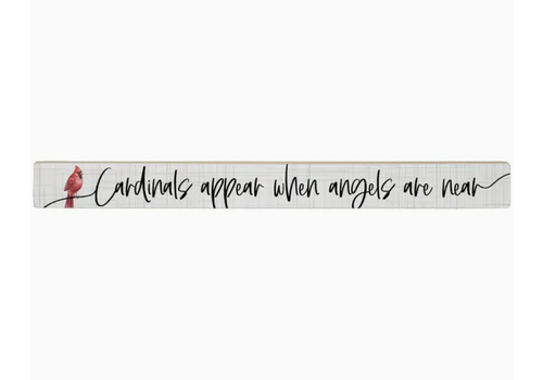  Sincere Surroundings 16" Wooden Sign Cardinals Appear 