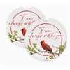 Sincere Surroundings Cardinal I am Always with You Car Coasters (set of 2) Sincere Surroundings Cardinal I am Always with You Car Coasters (set of 2)