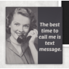 Raven's Rest Studio The Best Time to Call Me Magnet