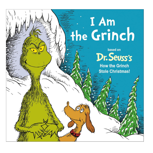 I Am the Grinch   I Am the Grinch