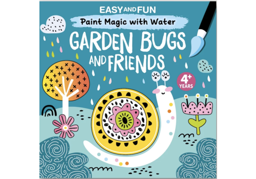  Fox Chapel Publishing Easy and Fun Paint Magic with Water: Garden Bugs and Friends 