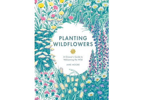  Planting Wildflowers: A Grower's Guide 