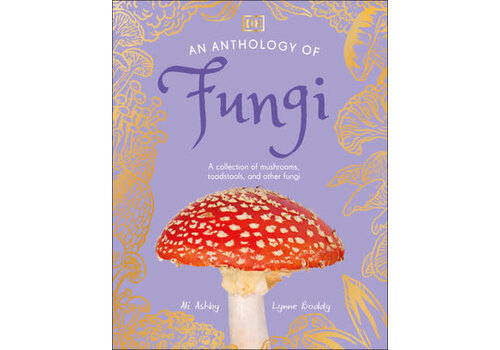  An Anthology of Fungi 