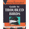 Guide to Troubled Birds