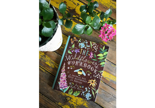  The Wildflower's Workbook: A Journal for Self-Discovery in Nature 