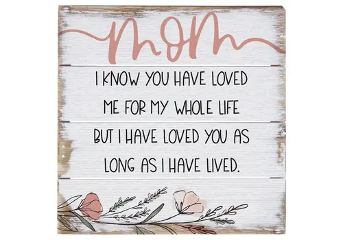  Sincere Surroundings Mom Loved Me 6" x 6" Wood Sign 